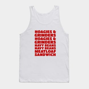 Hoagies & Grinders, Hoagies & Grinders, Navy Beans, Navy Beans, Meatloaf Sandwich Tank Top